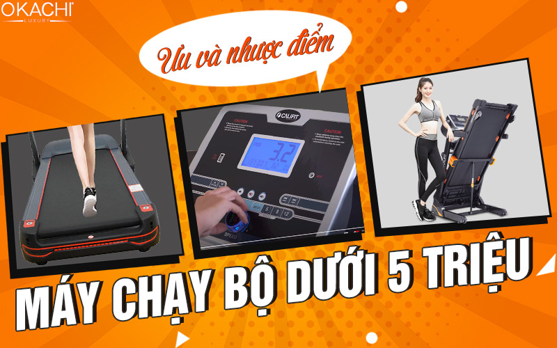 Top Máy Chạy Bộ Giá Rẻ Dưới 5 Triệu Đồng uu va nhuoc diem cua may chay bo duoi 5 trieu - Top Máy Chạy Bộ Giá Rẻ Dưới 5 Triệu Đồng