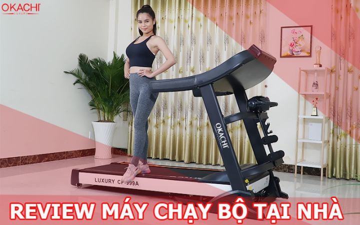 M&aacute;y chạy bộ tại nh&agrave; c&oacute; thật sự tốt kh&ocirc;ng v&agrave; c&acirc;u trả lời từ chuy&ecirc;n gia