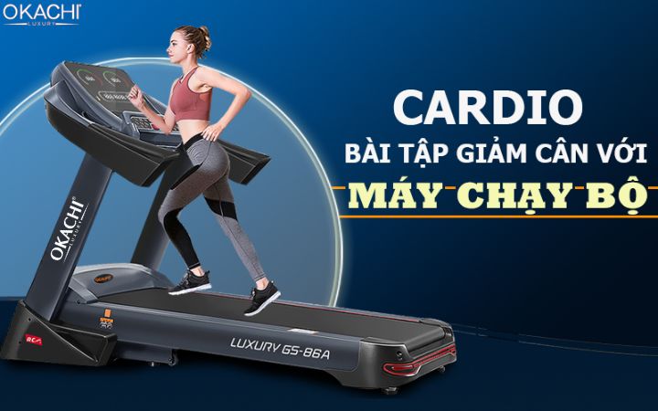 Cách Tập Cardio Trên Máy Chạy Bộ Giảm Mỡ Bụng Nhanh An Toàn tap cardio giam can voi may chay bo - Cách Tập Cardio Trên Máy Chạy Bộ Giảm Mỡ Bụng Nhanh An Toàn